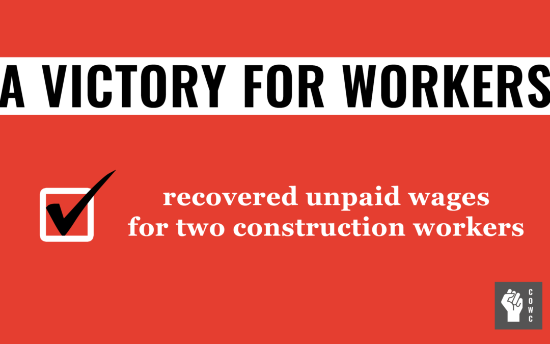 A Victory For Workers: Recovered Wages for More Construction Workers