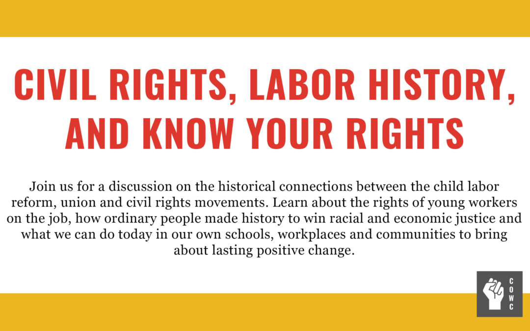 Connections: The Child Labor Reform, Union, and Civil Rights Movements